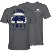 Straight Up Southern Men's I'd Smoke That Tee
