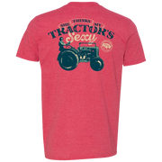 BRO Men's She Thinks My Tractor’s Sexy Graphic T-Shirt