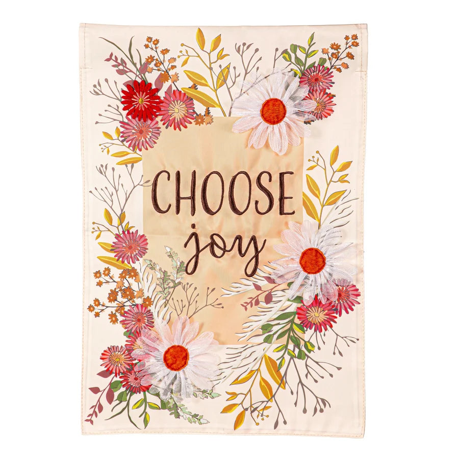 Evergreen Choose Joy Applique Garden Flag